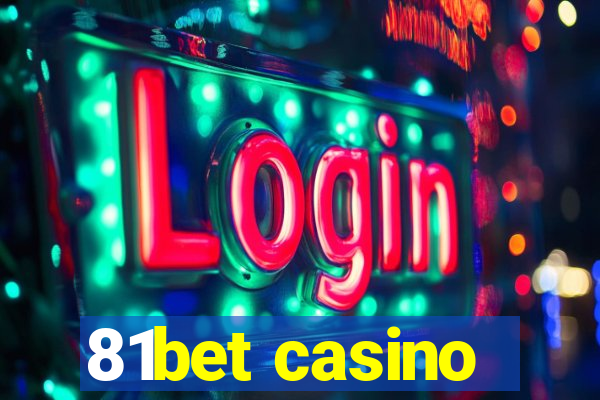 81bet casino